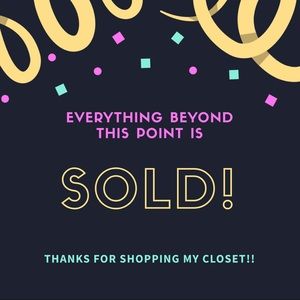 Everything beyond this point is sold!